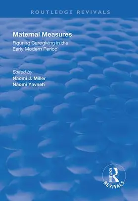 Yavneh / Miller |  Maternal Measures | Buch |  Sack Fachmedien
