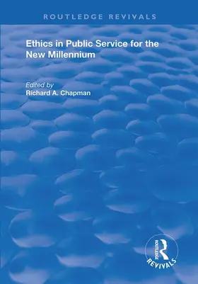 Chapman |  Ethics in Public Service for the New Millennium | Buch |  Sack Fachmedien