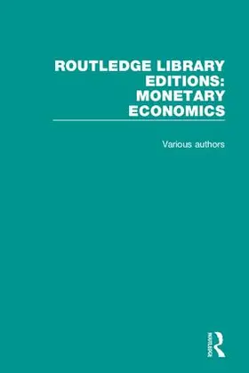 Various |  Routledge Library Editions: Monetary Economics | Buch |  Sack Fachmedien