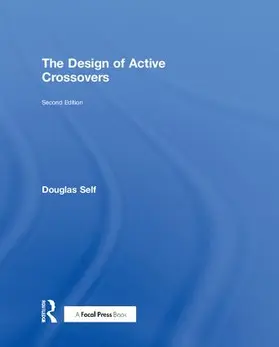 Self | The Design of Active Crossovers | Buch | 978-1-138-73302-2 | sack.de
