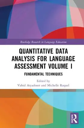 Aryadoust / Raquel |  Quantitative Data Analysis for Language Assessment Volume I | Buch |  Sack Fachmedien