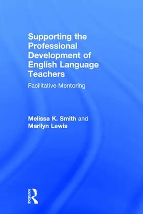 Smith / Lewis |  Supporting the Professional Development of English Language Teachers | Buch |  Sack Fachmedien