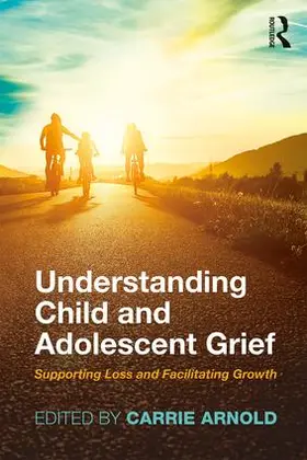 Arnold |  Understanding Child and Adolescent Grief | Buch |  Sack Fachmedien