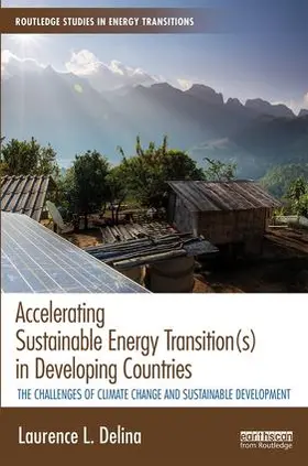 Delina |  Accelerating Sustainable Energy Transition(s) in Developing Countries | Buch |  Sack Fachmedien