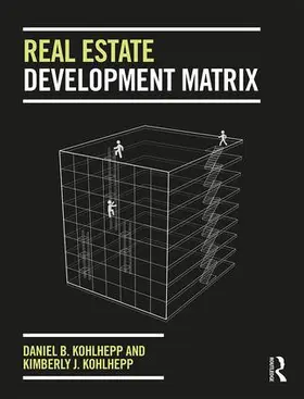 Kohlhepp |  Real Estate Development Matrix | Buch |  Sack Fachmedien