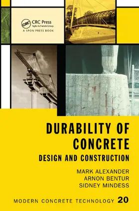 Alexander / Bentur / Mindess |  Durability of Concrete | Buch |  Sack Fachmedien