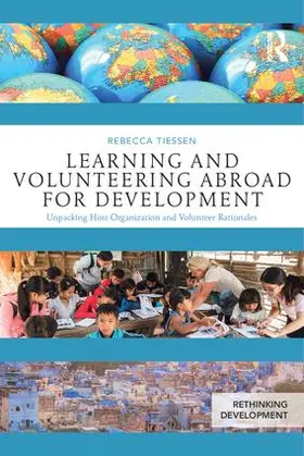 Tiessen |  Learning and Volunteering Abroad for Development | Buch |  Sack Fachmedien