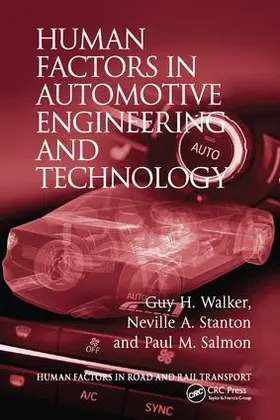 WALKER / Stanton |  Human Factors in Automotive Engineering and Technology | Buch |  Sack Fachmedien