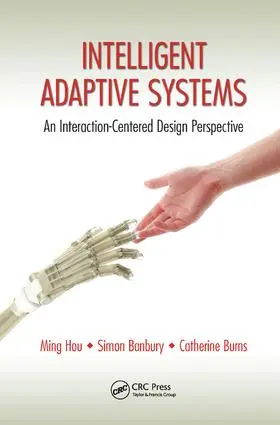 Hou / Banbury / Burns |  Intelligent Adaptive Systems | Buch |  Sack Fachmedien