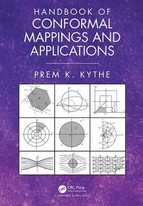 Kythe | Handbook of Conformal Mappings and Applications | Buch | 978-1-138-74847-7 | www2.sack.de