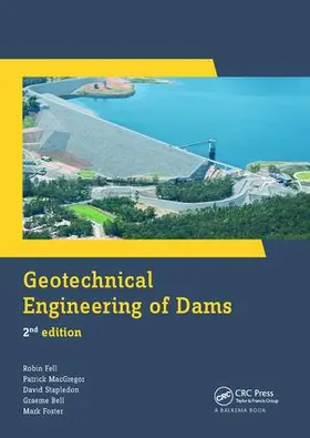 Stapledon / Bell / Foster |  Geotechnical Engineering of Dams | Buch |  Sack Fachmedien
