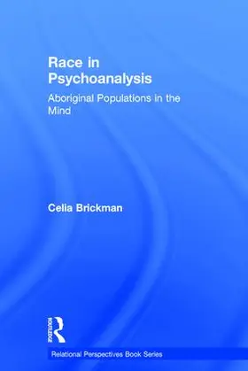 Brickman |  Race in Psychoanalysis | Buch |  Sack Fachmedien