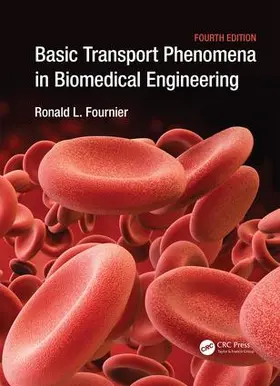 Fournier |  Basic Transport Phenomena in Biomedical Engineering | Buch |  Sack Fachmedien