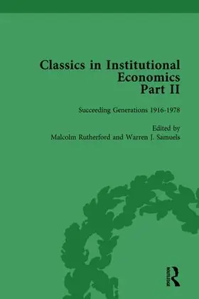 Samuels / Rutherford | Classics in Institutional Economics, Part II, Volume 9 | Buch | 978-1-138-75187-3 | sack.de