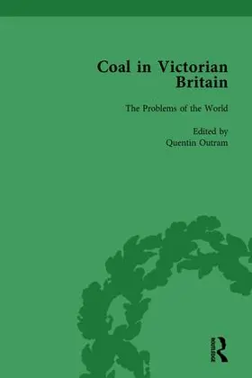 Benson / Outram |  Coal in Victorian Britain, Part I, Volume 3 | Buch |  Sack Fachmedien