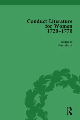 Morris |  Conduct Literature for Women, Part III, 1720-1770 vol 1 | Buch |  Sack Fachmedien