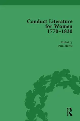 Morris |  Conduct Literature for Women, Part IV, 1770-1830 vol 4 | Buch |  Sack Fachmedien