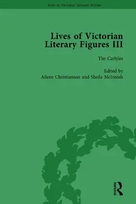 Sanders / Christianson / A Mcintosh |  Lives of Victorian Literary Figures, Part III, Volume 2 | Buch |  Sack Fachmedien