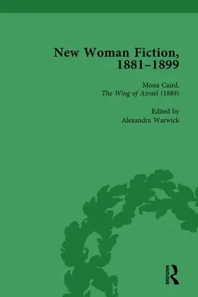 Yuen / Warwick / de la L Oulton |  New Woman Fiction, 1881-1899, Part I Vol 3 | Buch |  Sack Fachmedien