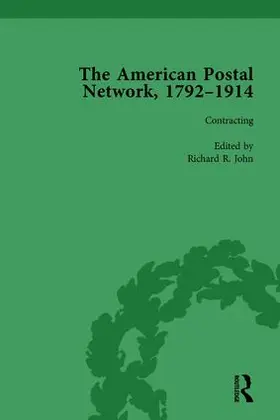 John | The American Postal Network, 1792-1914 Vol 2 | Buch | 978-1-138-75776-9 | www2.sack.de