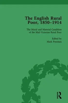 Freeman | The English Rural Poor, 1850-1914 Vol 1 | Buch | 978-1-138-75958-9 | sack.de