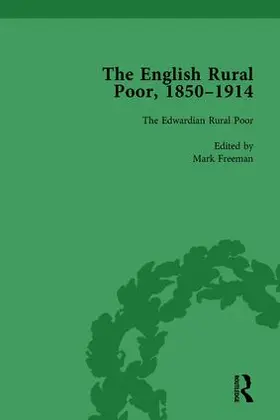 Freeman | The English Rural Poor, 1850-1914 Vol 5 | Buch | 978-1-138-75962-6 | sack.de