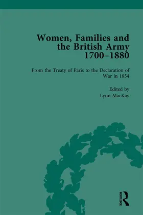 Hurl-Eamon / MacKay |  Women, Families and the British Army, 1700-1880 Vol 4 | Buch |  Sack Fachmedien