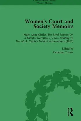 Batchelor / Culley / Turner |  Women's Court and Society Memoirs, Part II vol 6 | Buch |  Sack Fachmedien