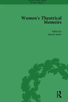 Mcpherson / Setzer / Swindells |  Women's Theatrical Memoirs, Part I Vol 5 | Buch |  Sack Fachmedien
