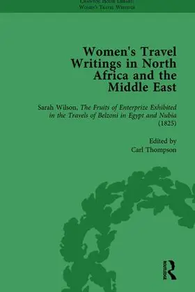Saggini / Chaber / Thompson |  Women's Travel Writings in North Africa and the Middle East, Part I Vol 1 | Buch |  Sack Fachmedien