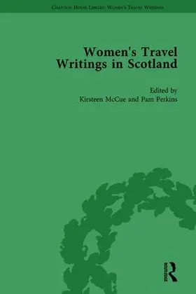 McCue / Perkins |  Women's Travel Writings in Scotland | Buch |  Sack Fachmedien