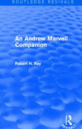 Ray |  An Andrew Marvell Companion (Routledge Revivals) | Buch |  Sack Fachmedien
