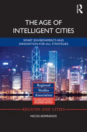 Komninos |  The Age of Intelligent Cities | Buch |  Sack Fachmedien