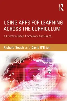 Beach / O'Brien |  Using Apps for Learning Across the Curriculum | Buch |  Sack Fachmedien
