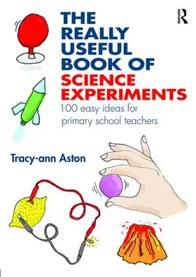 Aston |  The Really Useful Book of Science Experiments | Buch |  Sack Fachmedien