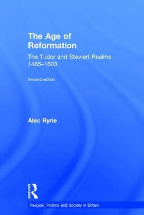 Ryrie |  The Age of Reformation | Buch |  Sack Fachmedien