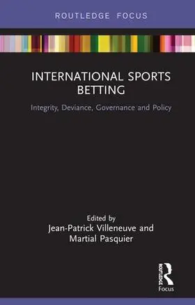 Villeneuve / Pasquier |  International Sports Betting | Buch |  Sack Fachmedien