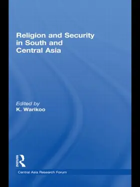 Warikoo |  Religion and Security in South and Central Asia | Buch |  Sack Fachmedien