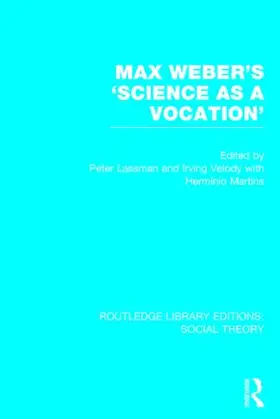Lassman / Velody / Martins |  Max Weber's 'Science as a Vocation' | Buch |  Sack Fachmedien