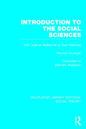 Duverger |  Introduction to the Social Sciences (RLE Social Theory) | Buch |  Sack Fachmedien