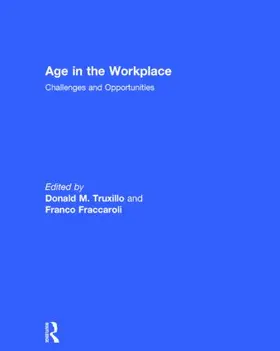 Truxillo / Fraccaroli |  Age in the Workplace | Buch |  Sack Fachmedien
