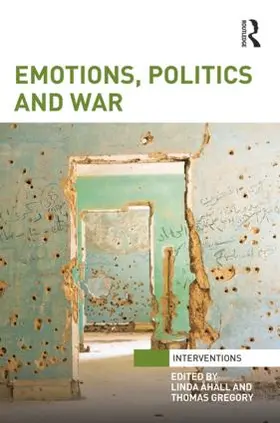 Åhäll / Gregory |  Emotions, Politics and War | Buch |  Sack Fachmedien