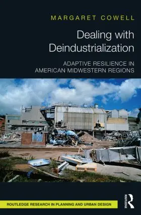 Cowell |  Dealing with Deindustrialization | Buch |  Sack Fachmedien