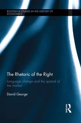 George |  The Rhetoric of the Right | Buch |  Sack Fachmedien
