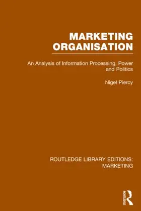 Piercy |  Marketing Organisation (Rle Marketing) | Buch |  Sack Fachmedien