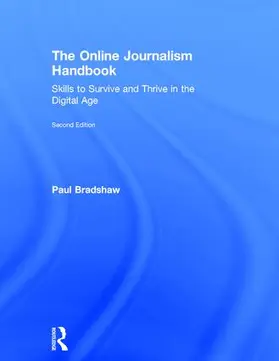 Bradshaw |  The Online Journalism Handbook | Buch |  Sack Fachmedien