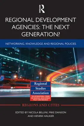 Bellini / Danson / Halkier | Regional Development Agencies | Buch | 978-1-138-79221-0 | sack.de