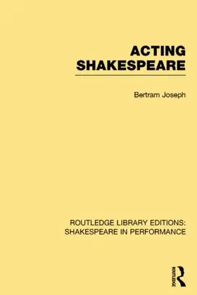 Joseph |  Acting Shakespeare | Buch |  Sack Fachmedien