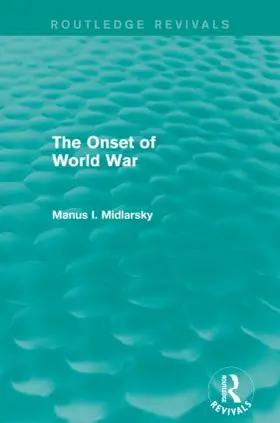 Midlarsky |  The Onset of World War | Buch |  Sack Fachmedien