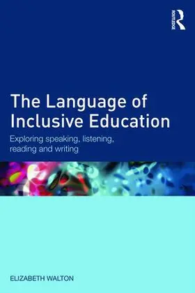 Walton |  The Language of Inclusive Education | Buch |  Sack Fachmedien